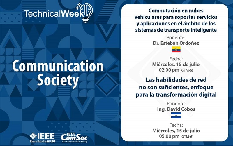 Technical Week Universidad Don Bosco: IEEE Communications Society